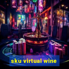 sku virtual wine